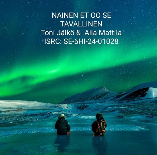 Toni Jälkö & Aila Mattila - Nainen et oo se tavallinen