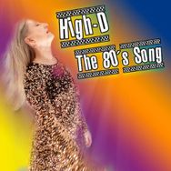 Higt-D - The 80´s Song