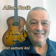 Allan Roth - Olet aamuni koi