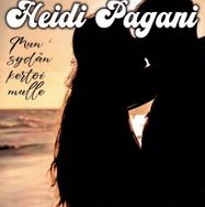 Heidi Pagani - Mun sydän kertoi mulle