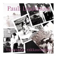 Pauli Lindeman - Vuosisadan rakkaustarina