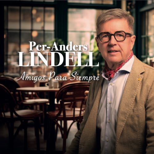 Per Anders Lindell - Amigos Para Siempre