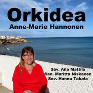 Anne-Marie Hannonen - Orkidea